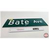 Image 5 : Single Sided Aluminum Street Sign : Bate Ave  (6"H x 18"W x 1/4"D)