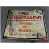 Image 2 : Single Sided Aluminum Sign : NO TRESPASSING : VICTORIA AIRPORT AUTHORITY (23-3/4" x 29-1/2")