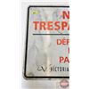 Image 3 : Single Sided Aluminum Sign : NO TRESPASSING : VICTORIA AIRPORT AUTHORITY (23-3/4" x 29-1/2")
