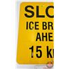 Image 3 : Single Sided Metal Road Sign : SLOW ICE BRIDGE AHEAD 15 km/h (24" x 24")