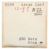 Image 7 : Quartet of 1854 Cents grading VF20