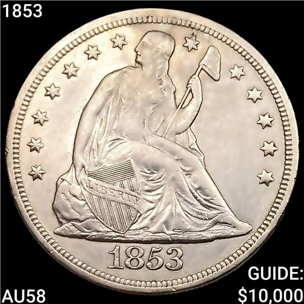 1853 Seated Liberty Dollar CHOICE AU