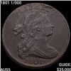 Image 1 : 1801 1/000 Draped Bust Large Cent HIGH GRADE