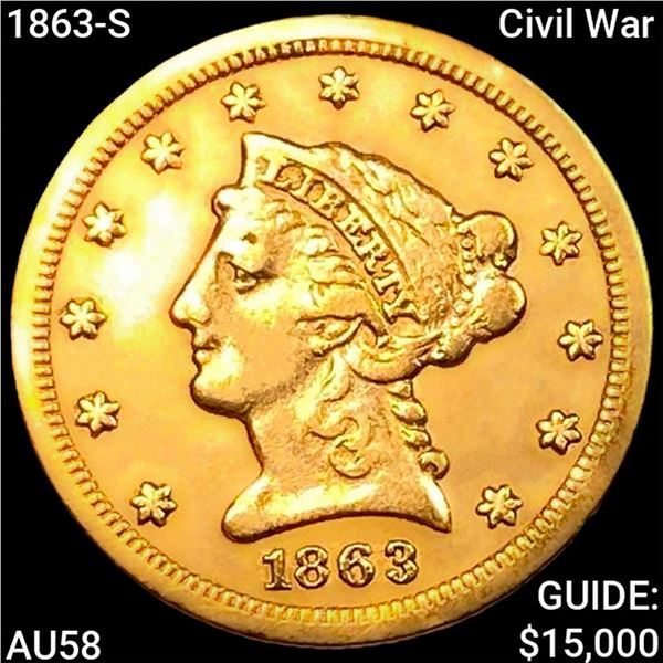 1863-S Civil War $2.50 Gold Qtr Eagle CHOICE AU