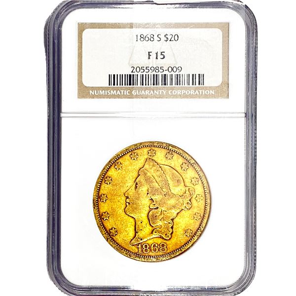 1868-S $20 Gold Double Eagle NGC F15