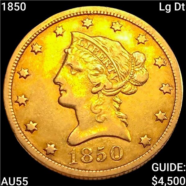 1850 Lg Dt $10 Gold Eagle HIGH GRADE
