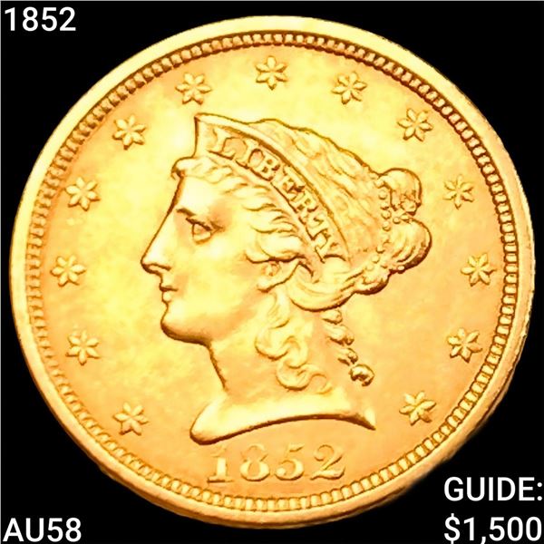 1852 $2.50 Gold Quarter Eagle CHOICE AU