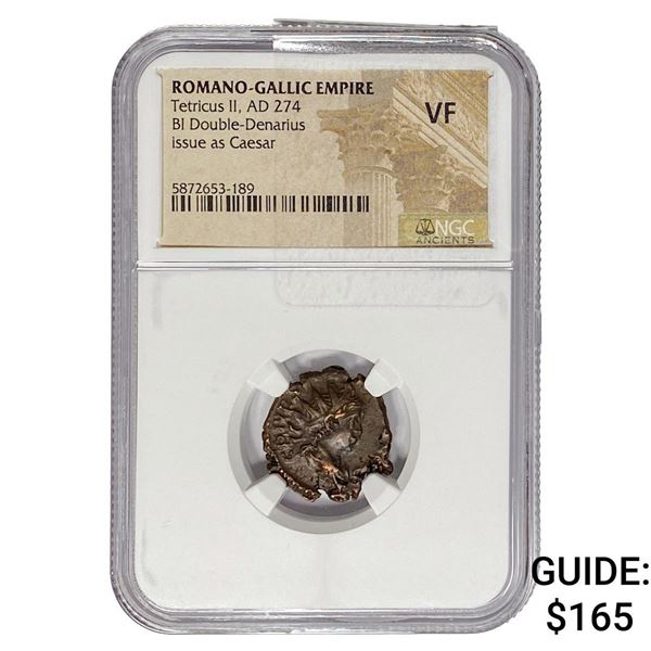Romano-Gallic TetricusII,AD274 BI Double-Denarius NGC VF
