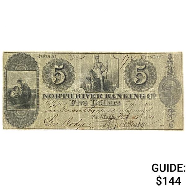 1840 $5 North River Banking Co. New York 6