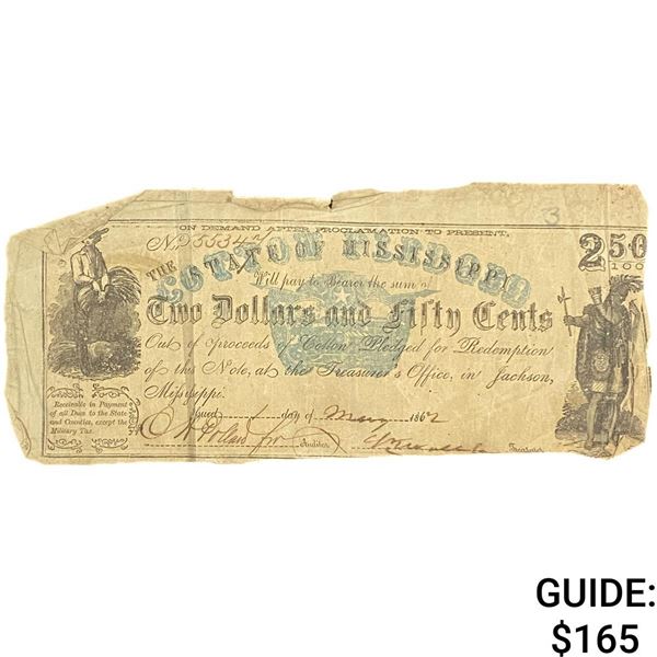 1862 $1 & 50C Cotton Pledged State of Mississippi