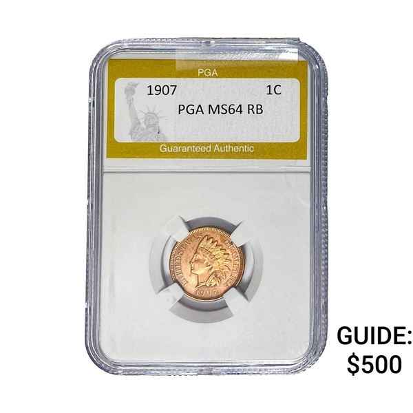 1907 Indian Head Cent PGA MS64 RB