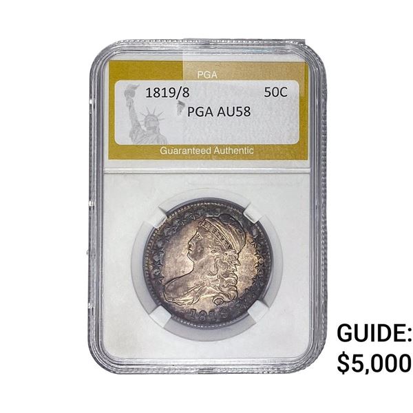 1819/8 Capped Bust Half Dollar PGA AU58