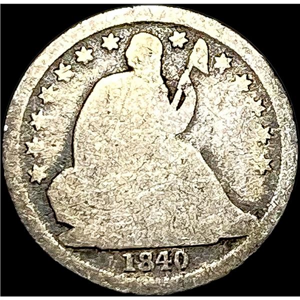 1840 Seated Liberty Dime NICELY CIRCULATED