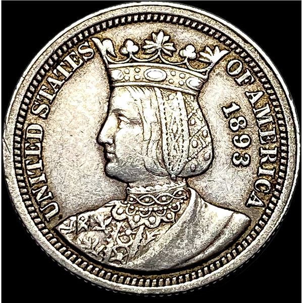 1893 Columbian Exposition Isabella Quarter HIGH GRADE
