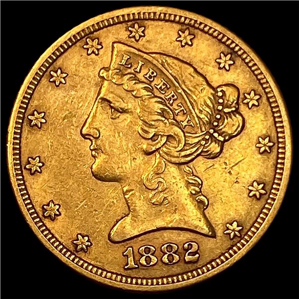 1882 Liberty Head Half Eagle $5 Gold CLOSELY UNCIRCULATED