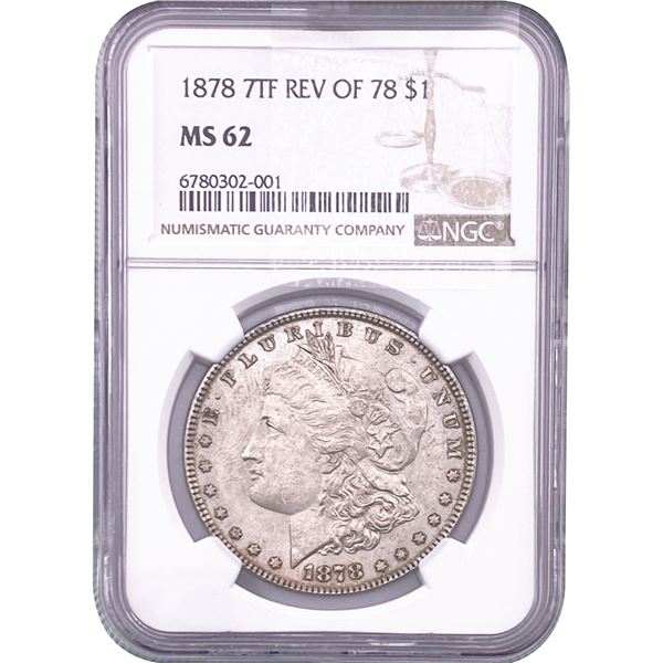 1878 Morgan Silver Dollar NGC MS62 7TF Rev of 78