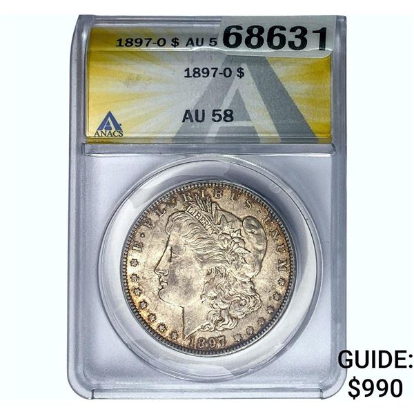 1897-O Morgan Silver Dollar ANACS AU58