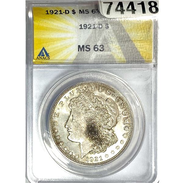 1921-D Morgan Silver Dollar ANACS MS63