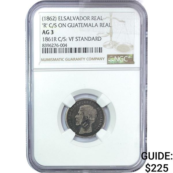 1862 El Salvador Real R C/S on Guate. Real NGC AG3