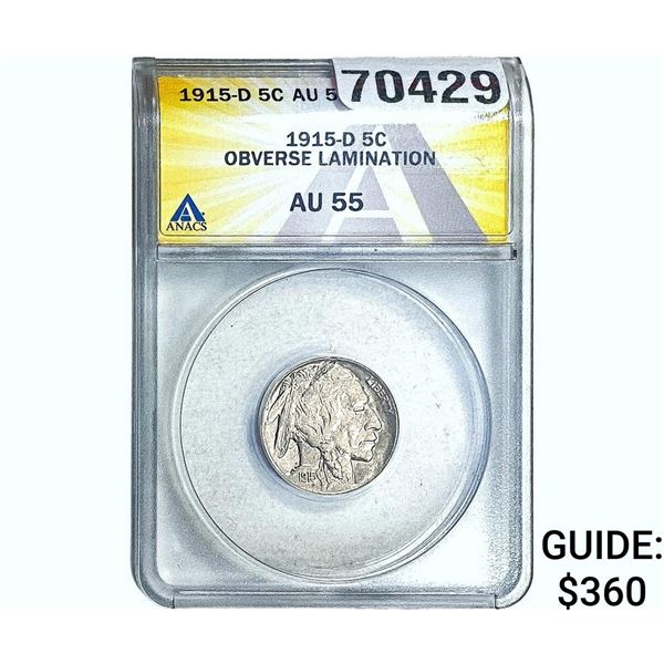 1915-D Buffalo Nickel ANACS AU55 Obv. Lamination
