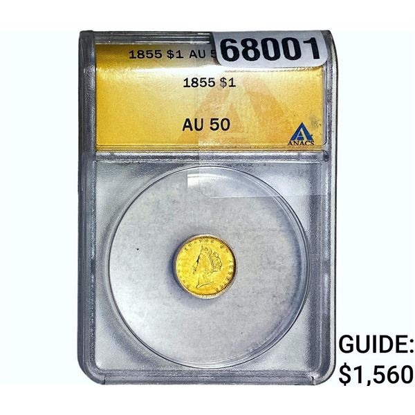 1855 Rare Gold Dollar ANACS AU50