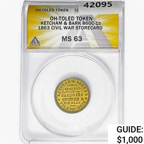 1863 OH-Toled Token 860c-1b  MS63 Ketcham&Bark