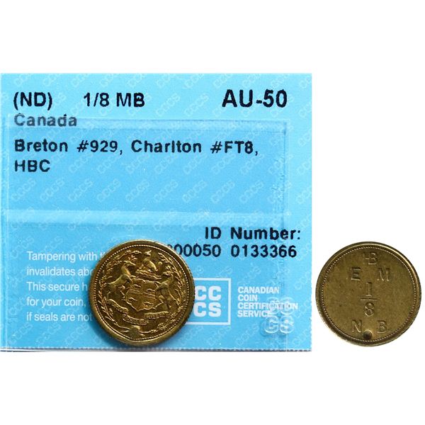 Hudson's Bay; FT-8, Breton #929, CCCS About Uncirculated-50 Eastmain 1/8 Made Beaverw/Punch Mark, Mo