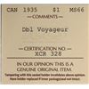 Image 3 : 1935 $1 "Dbl Voyageur" ICCS Superb Gem Mint State-66, Fully brilliant and lustrous with just a touch