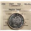 Image 2 : 1947 50¢ "Maple Leaf" ICCS Choice Mint State-64, Brilliant and lustrous.