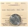 Image 2 : 1952 25¢ ICCS "2 X HP, Low Relief" Very Choice Mint State-64. Much scarcer than the popular 1937 2 X