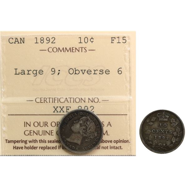 1892 10¢ "Large 9; Obv.6" ICCS Choice Fine-15.  Scarce variety!