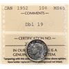 Image 2 : 1952 10¢ "Dbl 19" ICCS Gem Mint State-65.   Lightly toned with strong luster, another unlisted varie