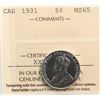 Image 2 : 1931 5¢ ICCS Gem Mint State-65 Fully struck with great lustre and superb surfaces.  Rare in top cond