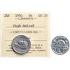Image 1 : 1951 5¢ "High Relief" ICCS Choice Very Fine-30, Problem free. Unusual and desirable without meter sc