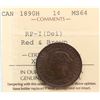 Image 2 : 1890H 1¢ "RP-I (DEI) ICCS Choice Mint State-64RB