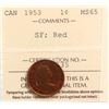 Image 2 : 1953 1¢ "SF" ICCS Gem Mint State-65  Very scarce in top condition and rarely offered. Don't miss you