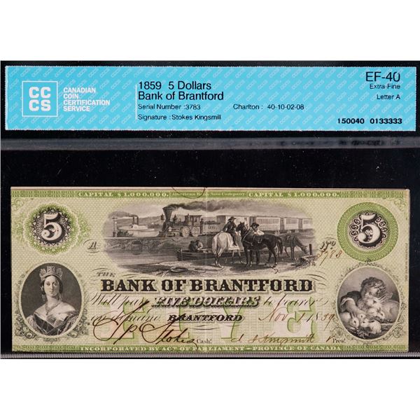 The Bank of Brantford 1859 $5 #3783 CH-40-10-02-08 No Overprint CCCS Extra Fine-40