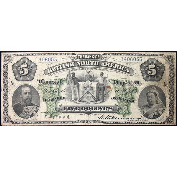 The British Bank of North America;  1886 $5 CH-55-22-04 #1406053  Legacy Very Fine-20.  Minor rust.