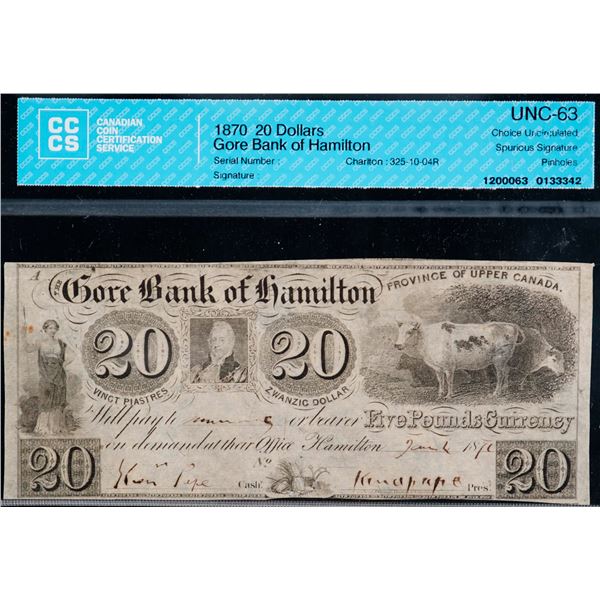 The Gore Bank of Hamilton 1870 $20 CH-325-10-04R CCCS Choice Uncirculated-63 pinholes