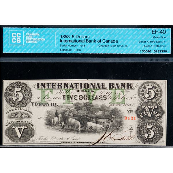 The International Bank of Canada 1858 $5 #9431 CH-380-10-06-16 CCCS Extra Fine
