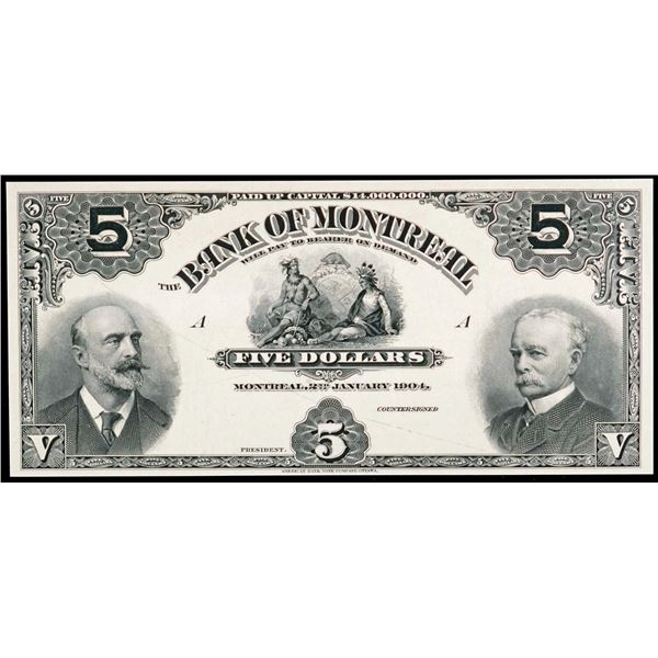 The Bank of Montreal;  1904 $5 Face Proof Plate A, Legacy Currency Grading Gem Uncirculated-65PPQ.