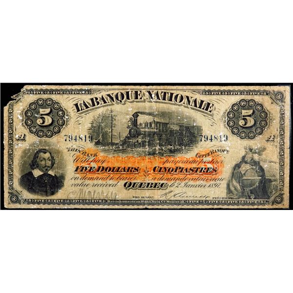 La Banque Nationale 1897 $5  #794819 CH-510-20-04 ¨No Line¨WMG Very Fine-20 Piece missing and other 