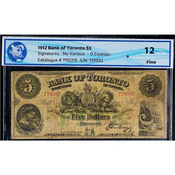 The Bank of Toronto 1912 $5 #729502 CH-715-22-10 VG or better