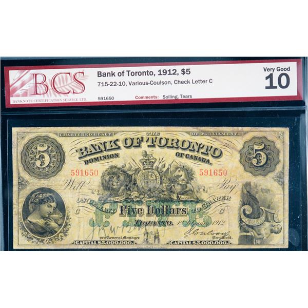 The Bank of Toronto 1912 $5 #591650 CH-715-22-10 BCS Very Good-10 with issues