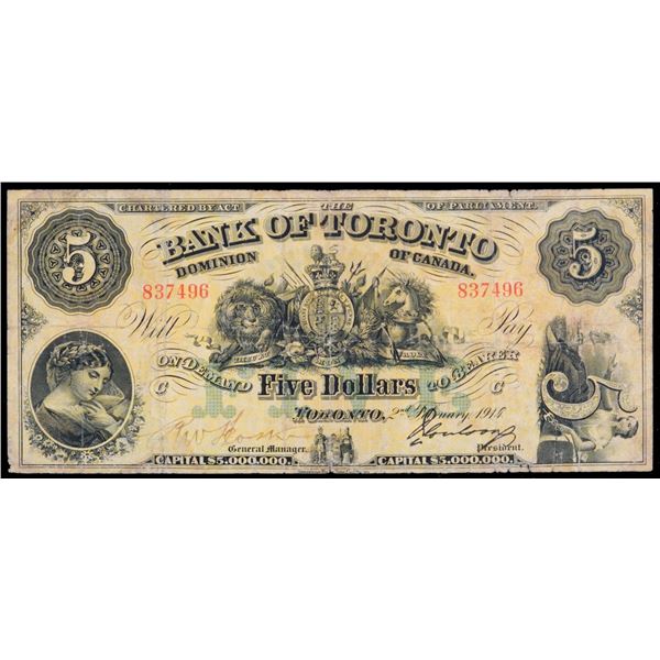 The Bank of Toronto;  1914 $5 #837496 CH-715-22-12, PMG Fine-12.  Less than 16 known to exist.