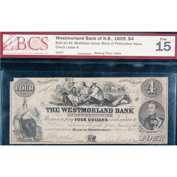 Westmorland Bank of New Brunswick 1859 $4 #24047 CH-800-10-42 BCS Choice Fine-15