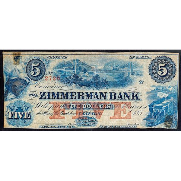 The Zimmerman Bank $5 #2736 VF or better, previously mounted.