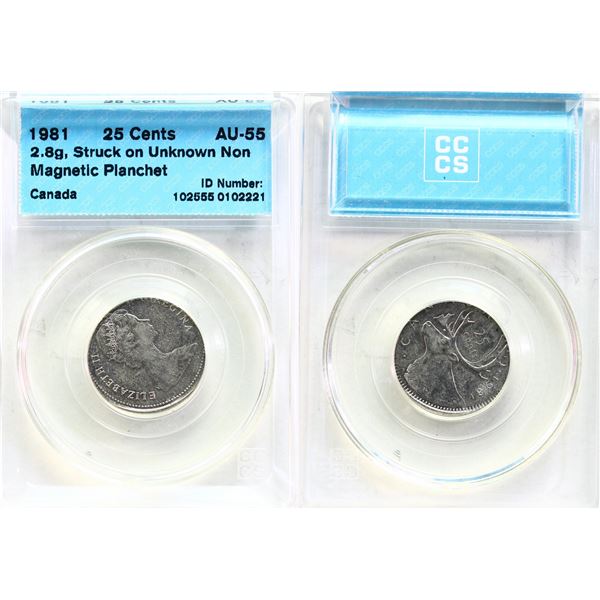 Error;  1981 25¢, CCCS AU55.  Struck on foreign planchet, weighs 2.8 grs.