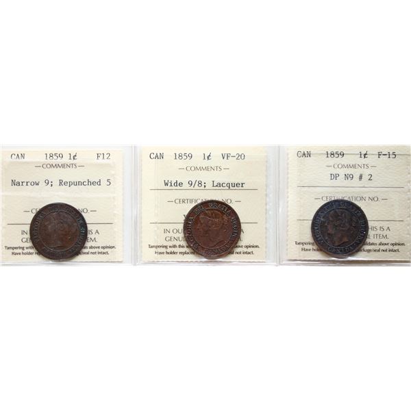 1859 1¢ 'N.9; Repunched 5", 1859 "DP N9 #2", 1859 "Wide 9/8, laquer, All 3 coins ICCS Fine-12 to Ver