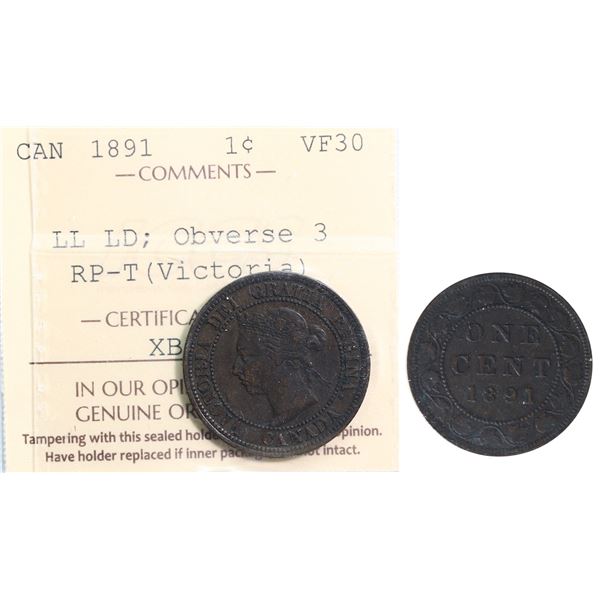 1891 1¢ "LD-LL - Obv.3 RP-T (Victoria) ICCS Choice Very Fine-30.  Scarcer variety!